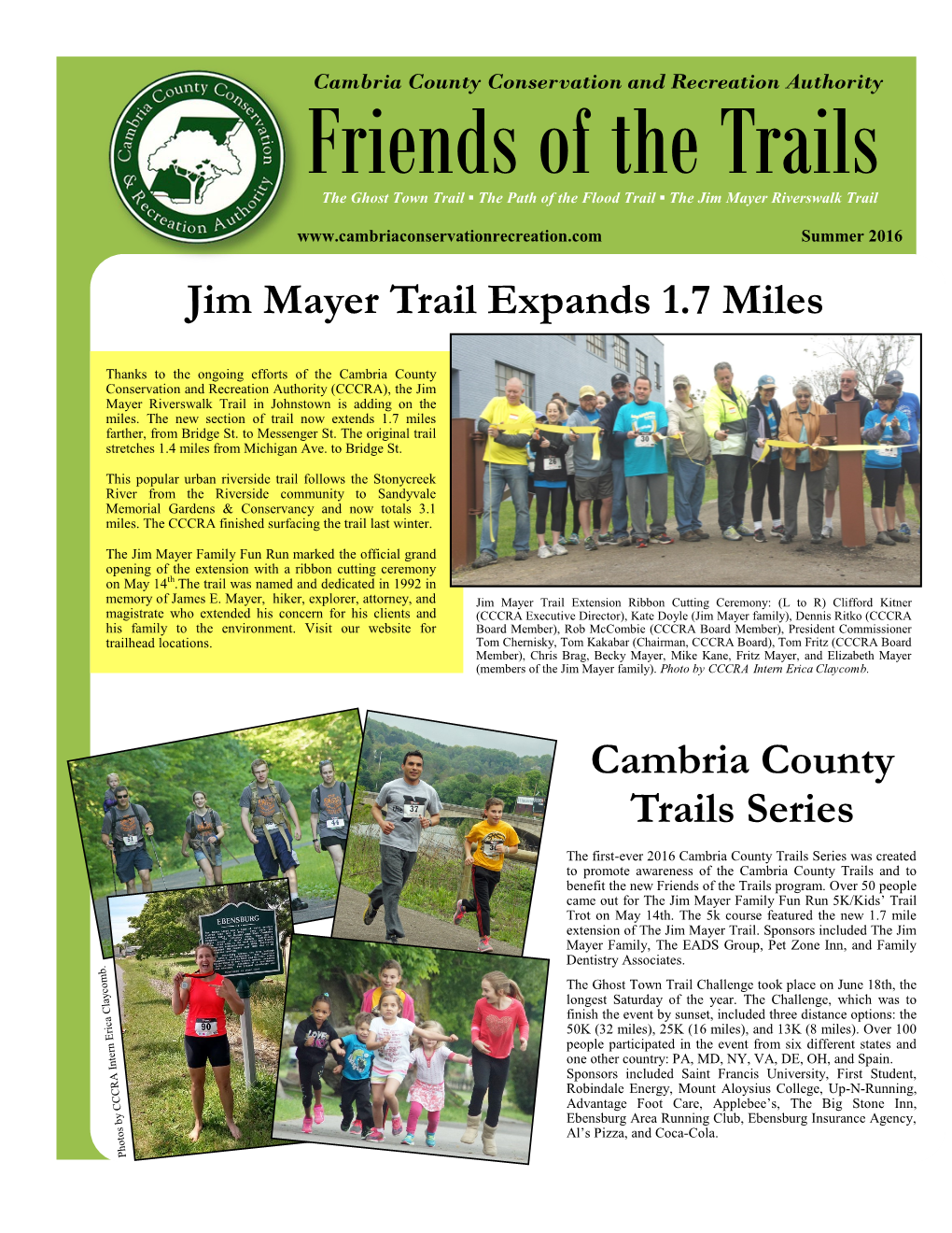 Friends of the Trails the Ghost Town Trail ▪ the Path of the Flood Trail ▪ the Jim Mayer Riverswalk Trail