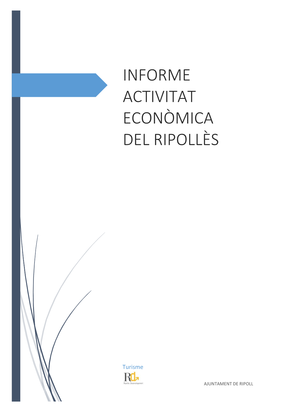 Informe Activitat Econòmica Del Ripollès