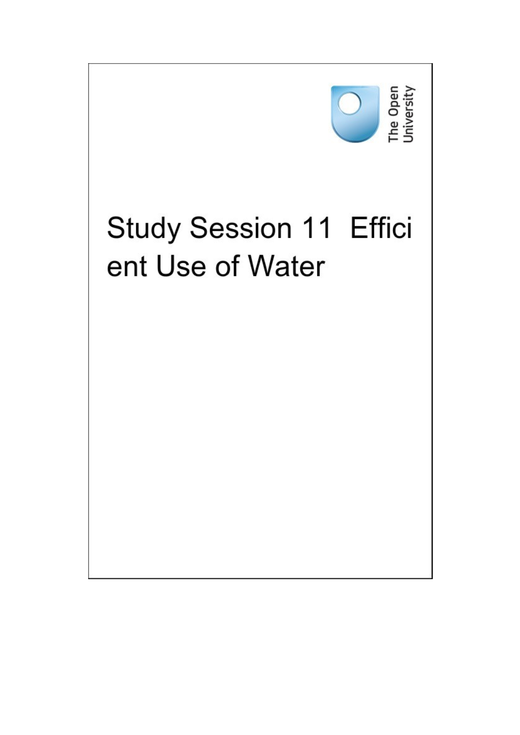 Study Session 11 Efficient Use of Water