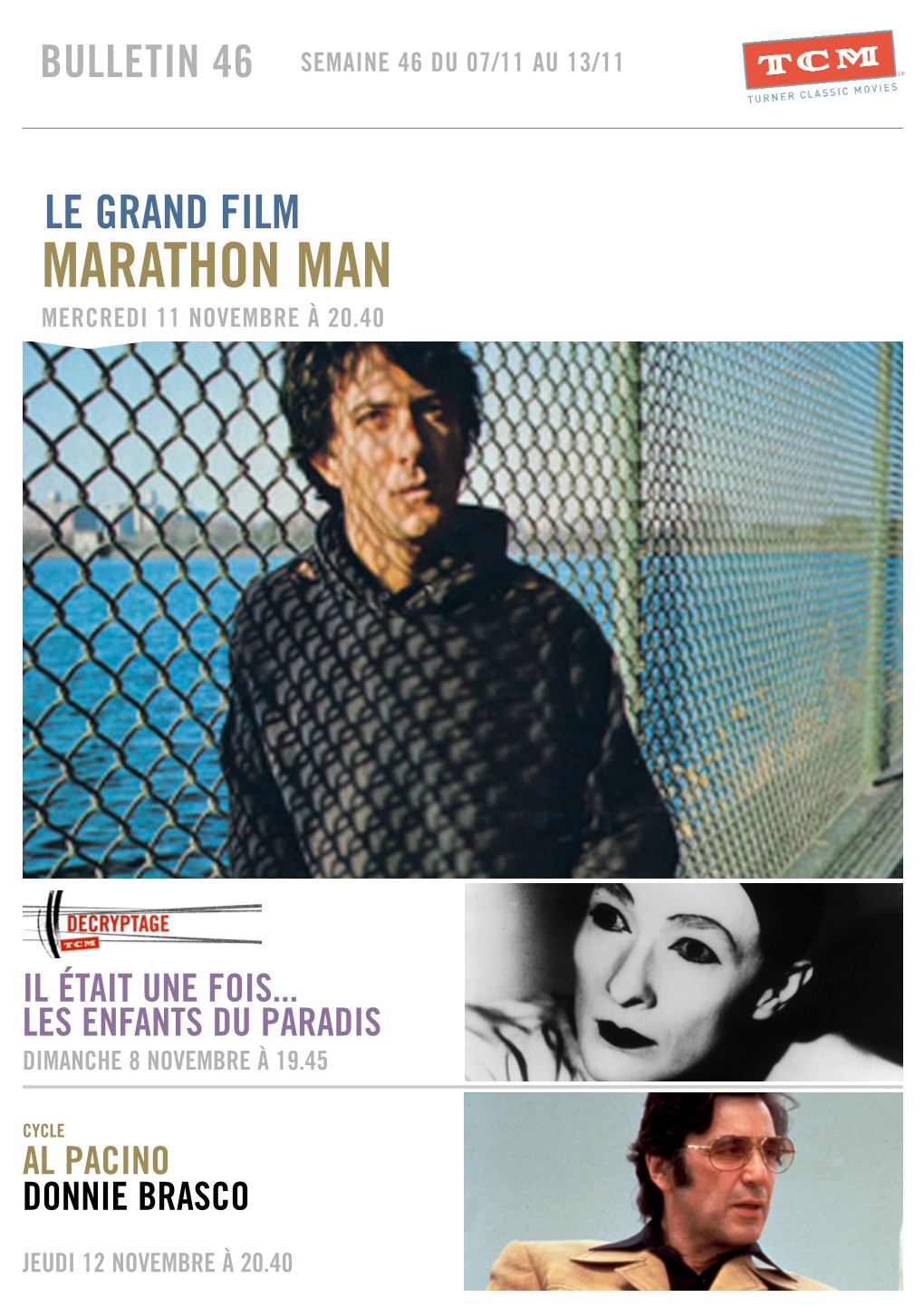Le Grand Film Marathon Man Mercredi 11 Novembre À 20.40