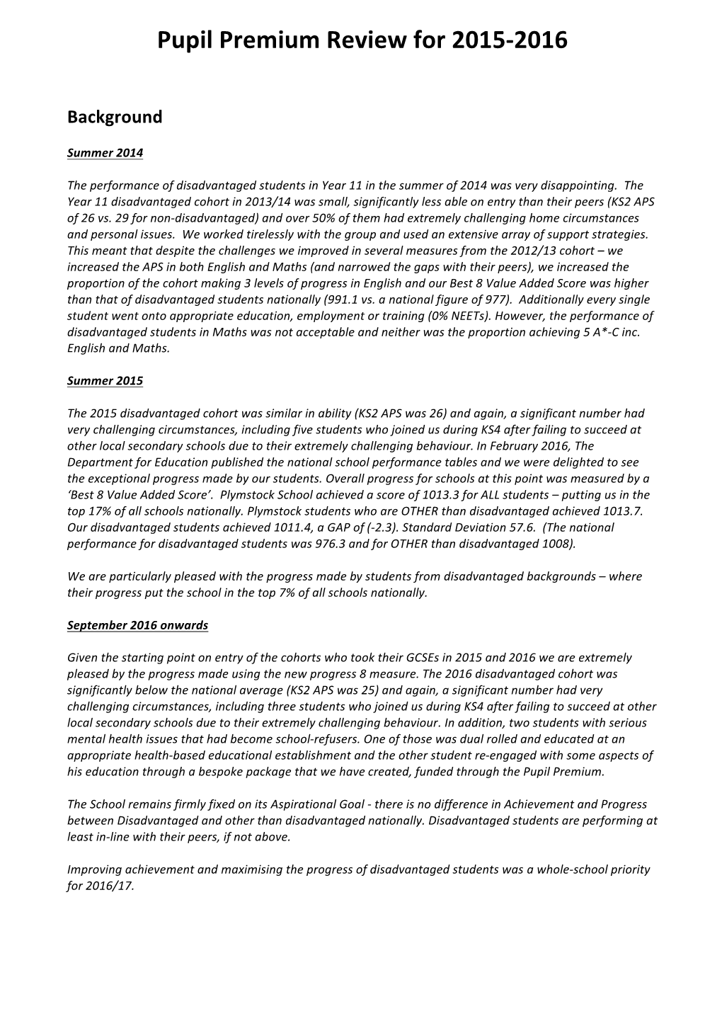 Pupil Premium Review for 2015-2016