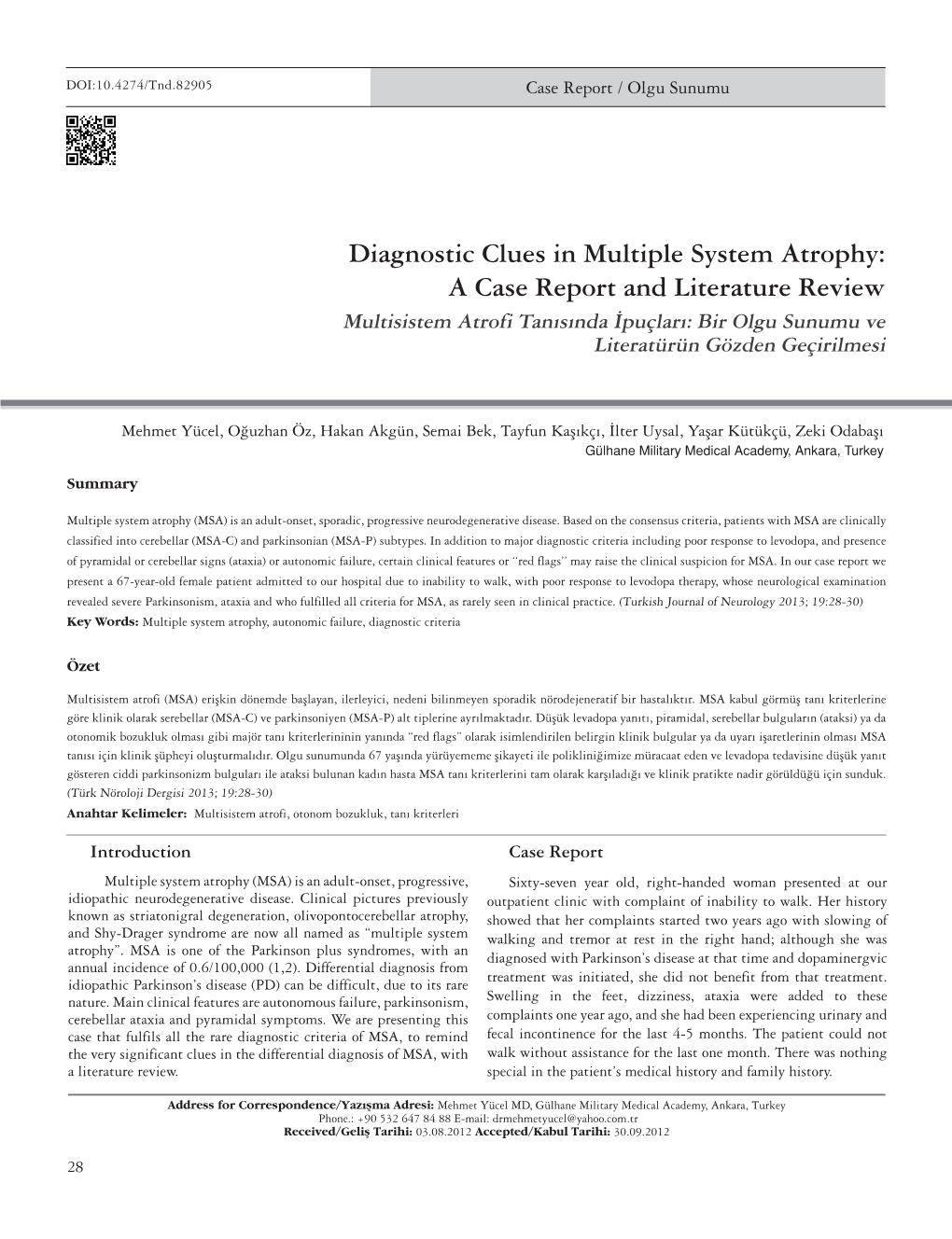 Diagnostic Clues in Multiple System Atrophy