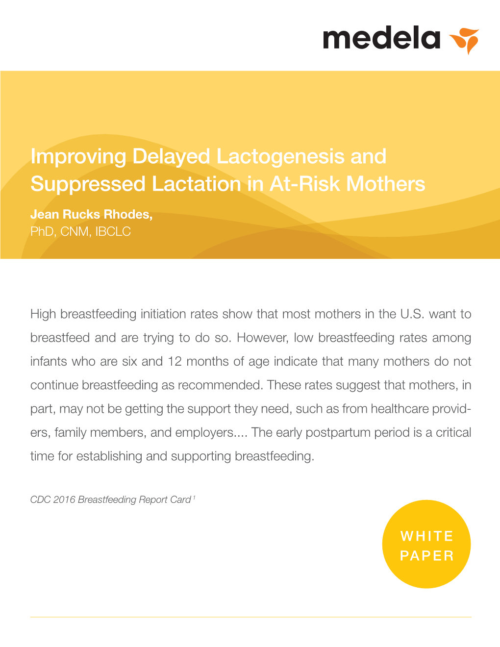 Improving Delayed Lactogenesis and Suppressed Lactation in At-Risk Mothers