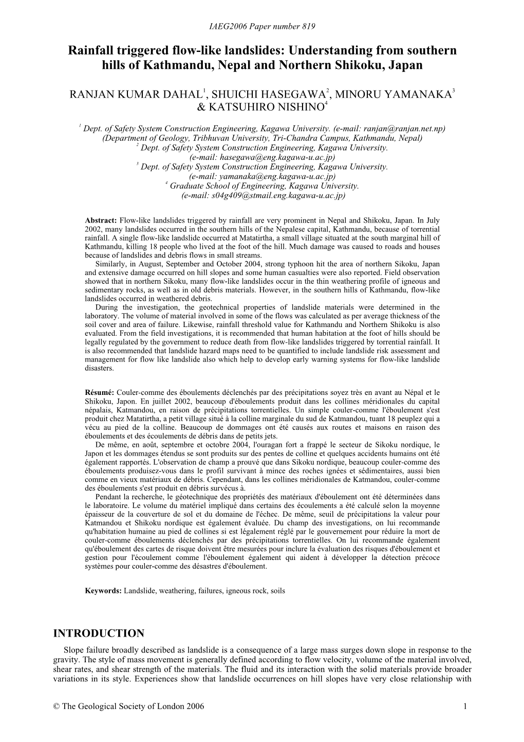 Rainfall Triggered Flow-Like Landslides: Understanding from Southern Hills of Kathmandu, Nepal and Northern Shikoku, Japan