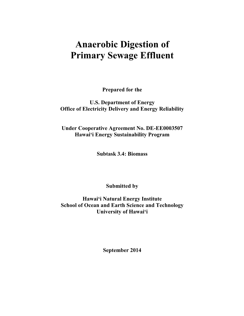 Anaerobic Digestion of Primary Sewage Effluent