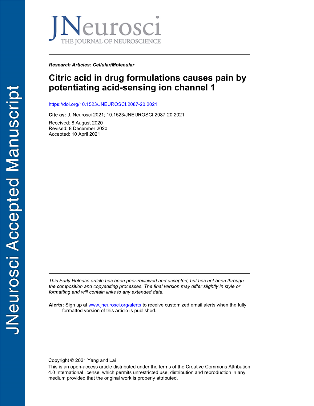 Citric Acid in Drug Formulations Causes Pain by Potentiating Acid-Sensing Ion Channel 1