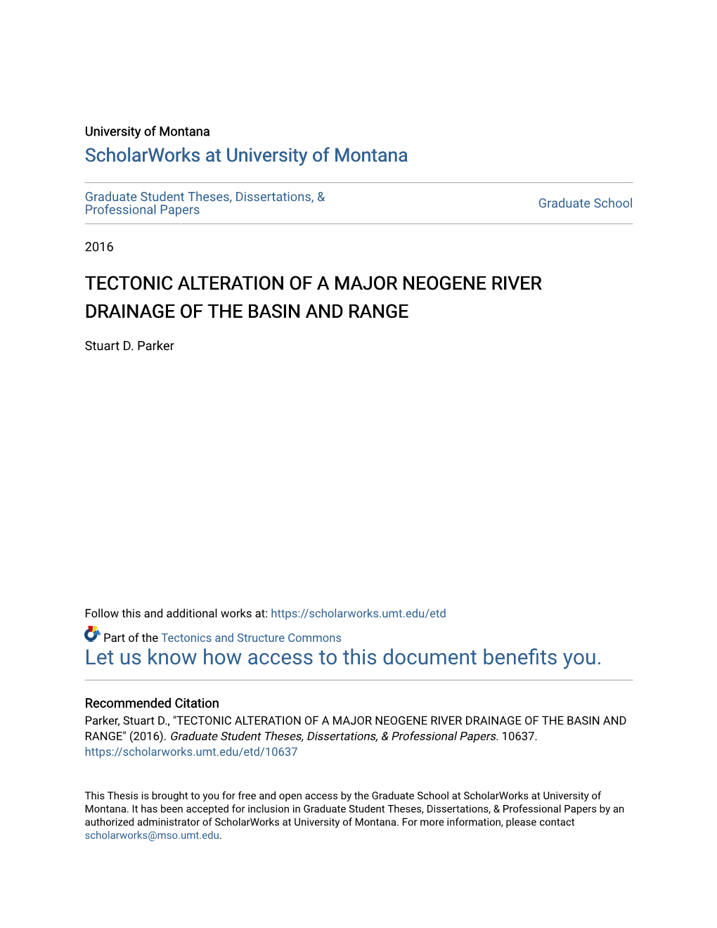 Tectonic Alteration of a Major Neogene River Drainage of the Basin and Range