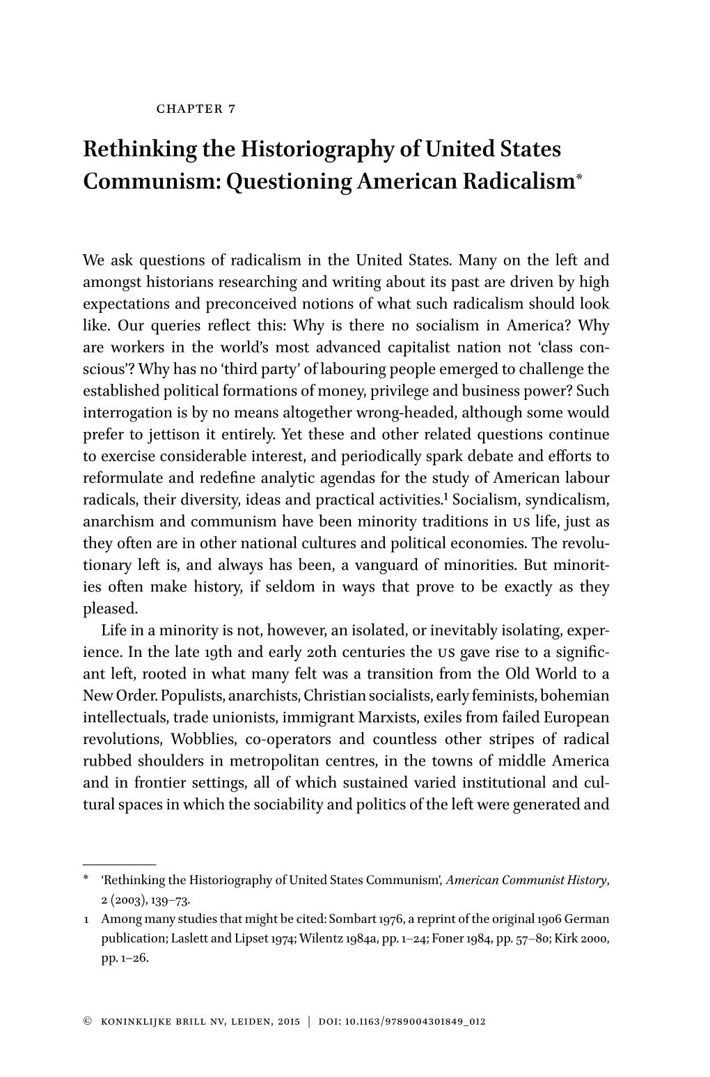 Rethinking the Historiography of United States Communism: Questioning American Radicalism*