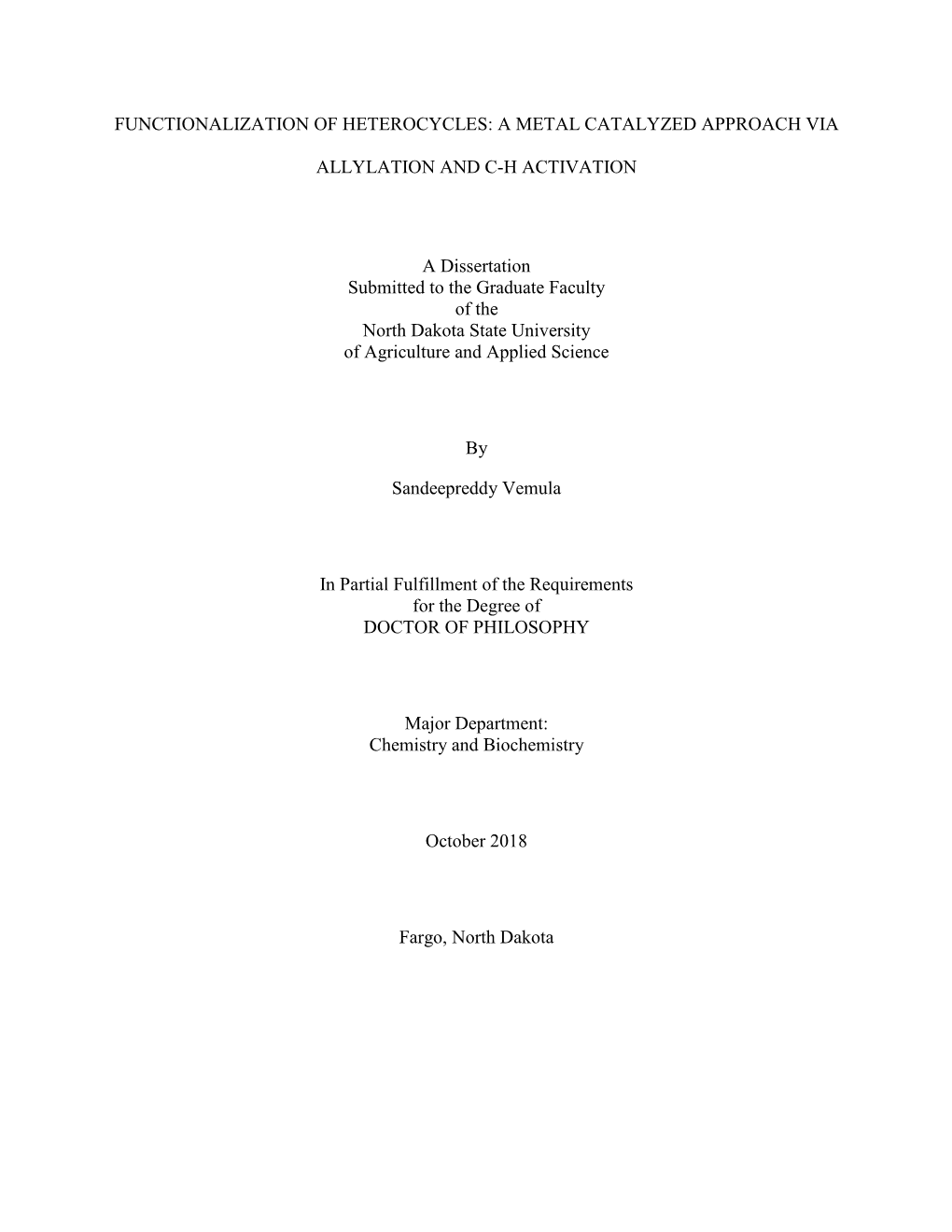 Functionalization of Heterocycles: a Metal Catalyzed Approach Via