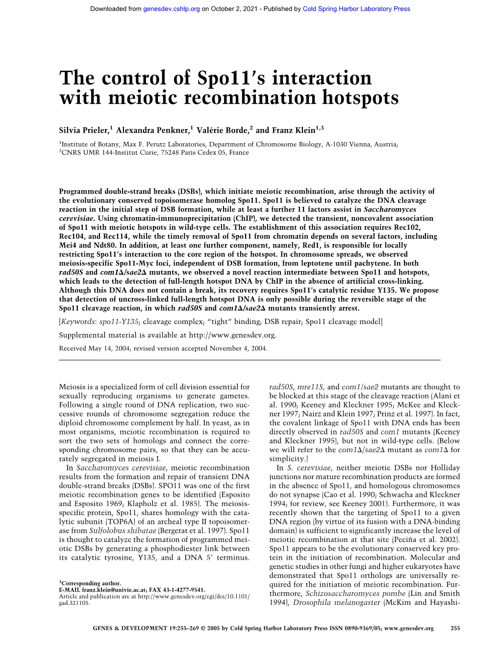 The Control of Spo11's Interaction with Meiotic Recombination Hotspots
