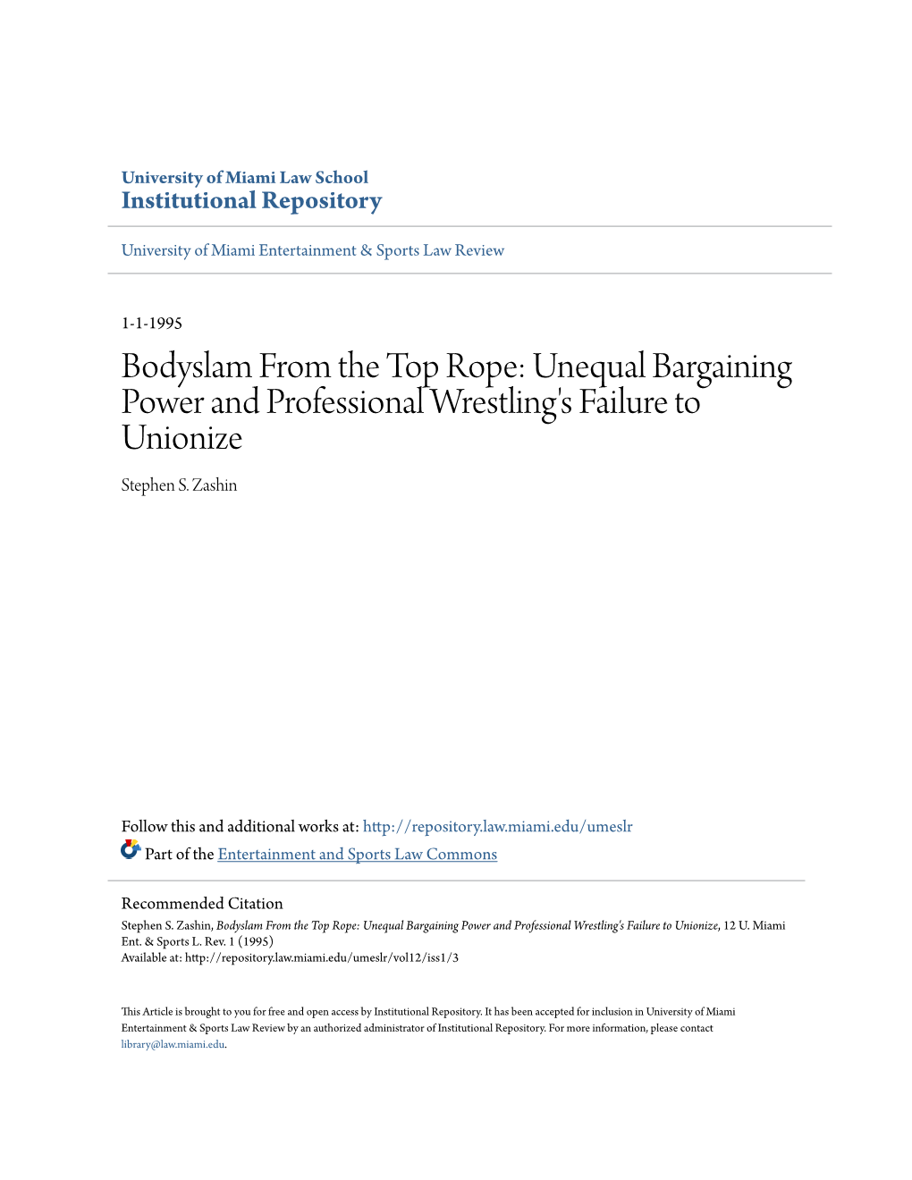 Bodyslam from the Top Rope: Unequal Bargaining Power and Professional Wrestling's Failure to Unionize Stephen S