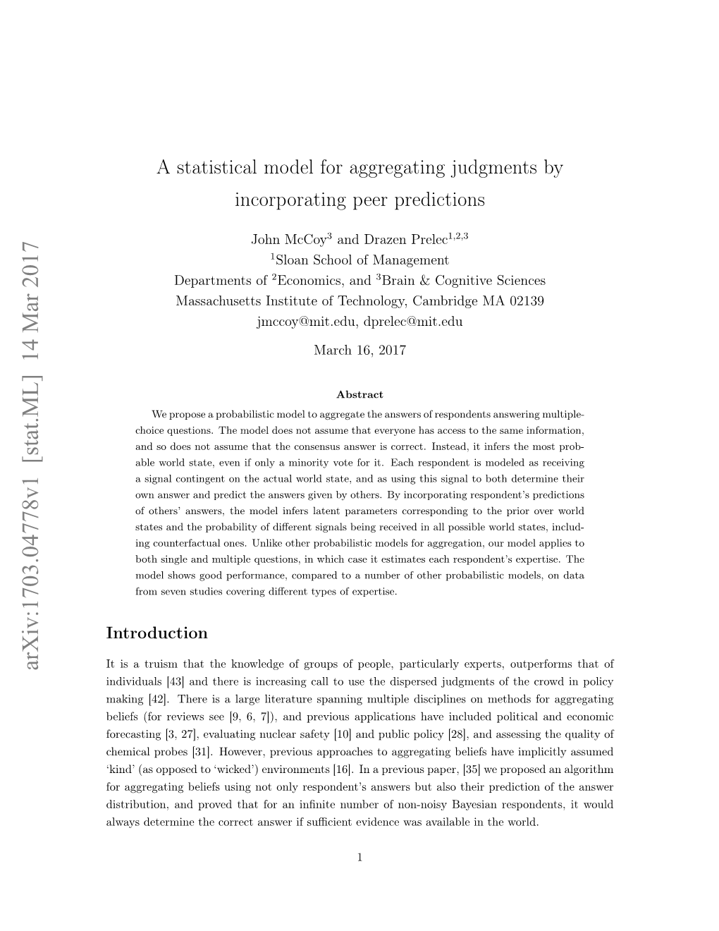 A Statistical Model for Aggregating Judgments by Incorporating Peer Predictions