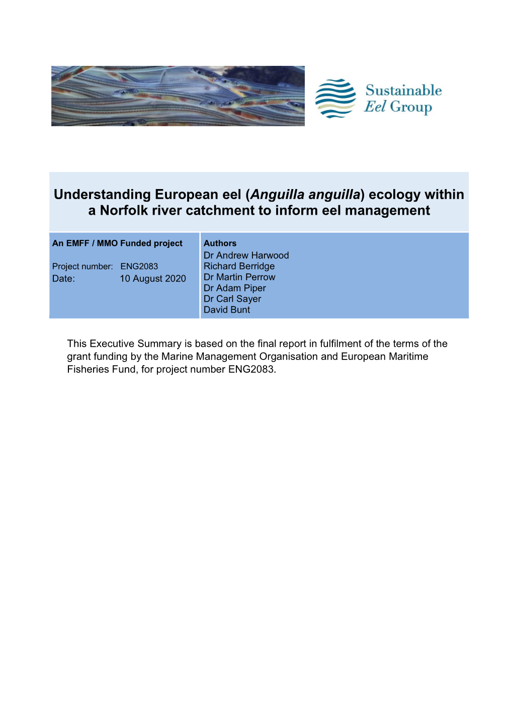 Understanding European Eel (Anguilla Anguilla) Ecology Within a Norfolk River Catchment to Inform Eel Management