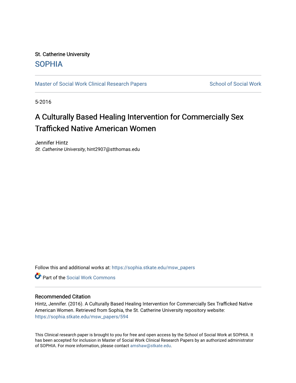 A Culturally Based Healing Intervention for Commercially Sex Trafficked Native American Women