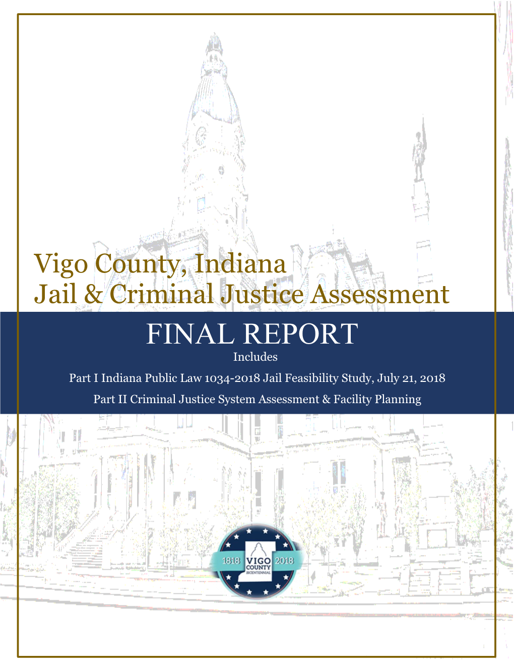 Vigo County, Indiana Jail & Criminal Justice System Assessment