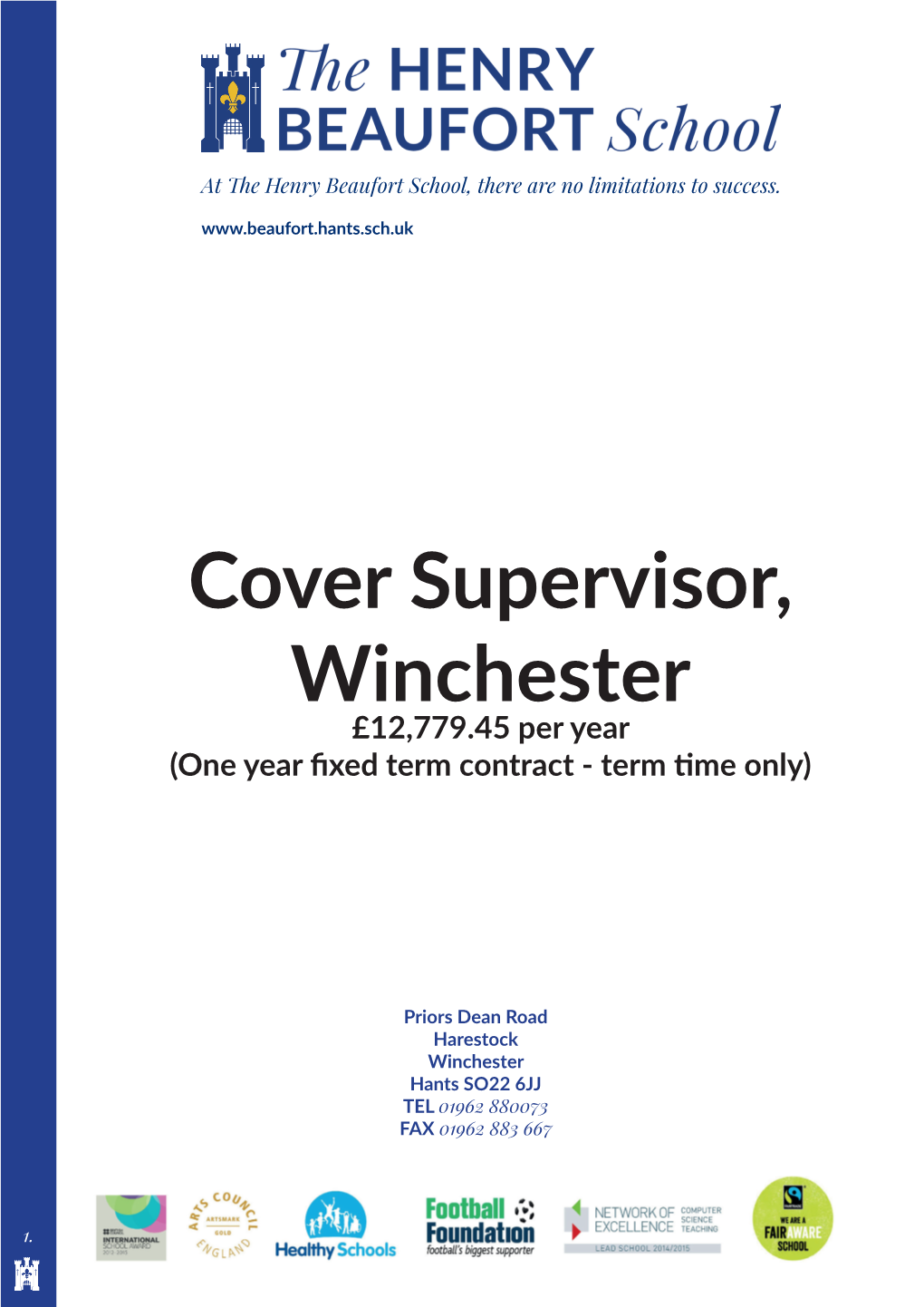 Cover Supervisor, Winchester £12,779.45 Per Year (One Year Fixed Term Contract - Term Time Only)