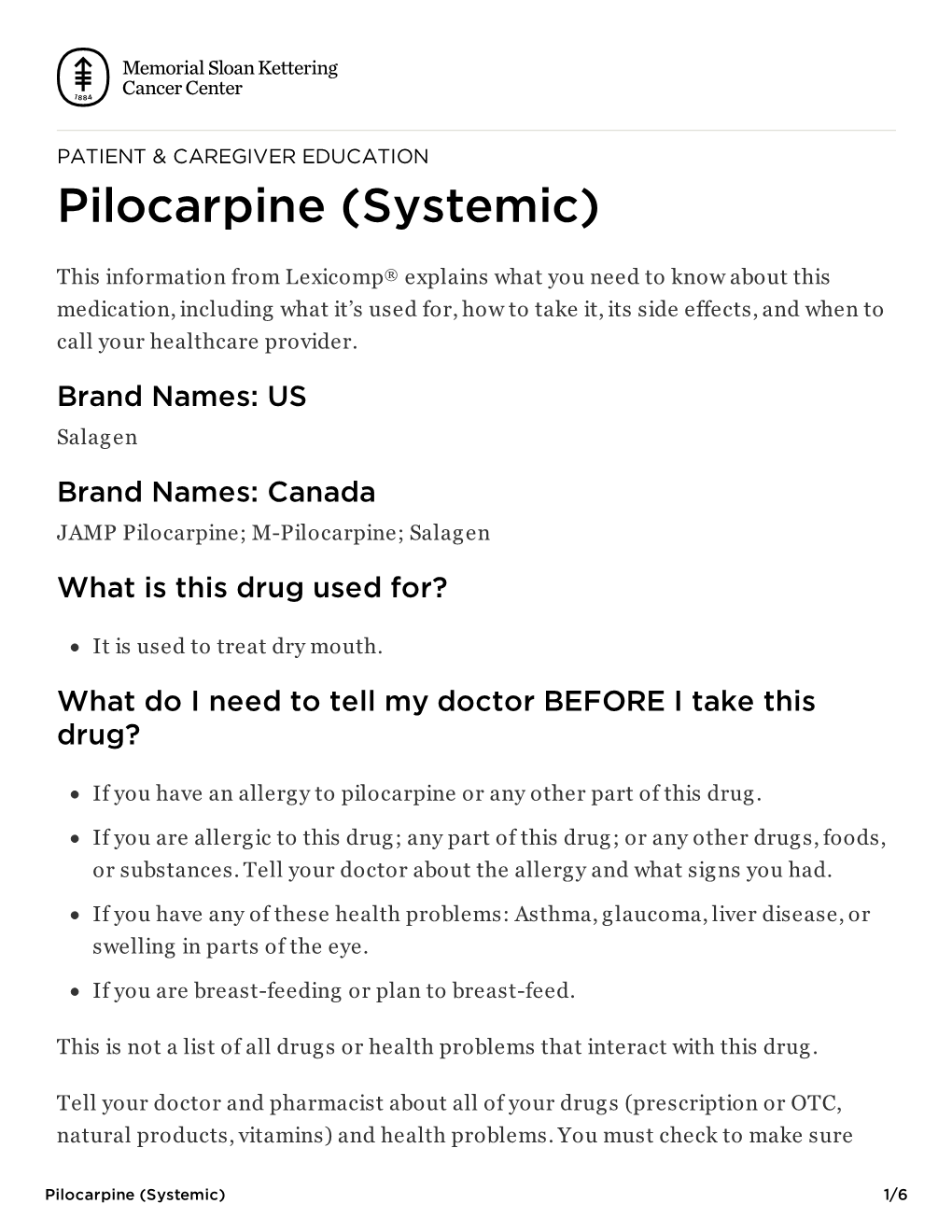 Pilocarpine (Systemic) | Memorial Sloan Kettering Cancer Center