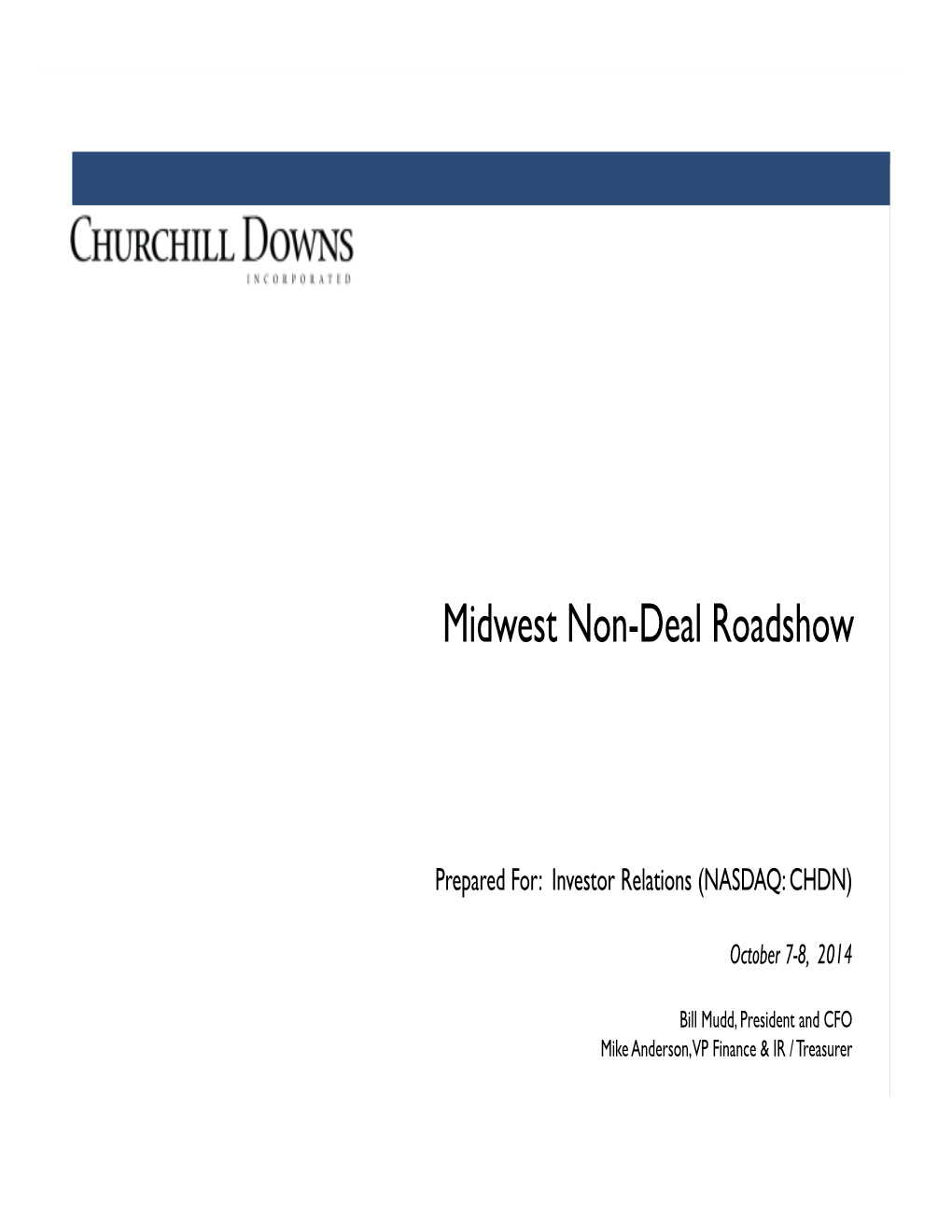 Midwest Non-Deal Roadshow