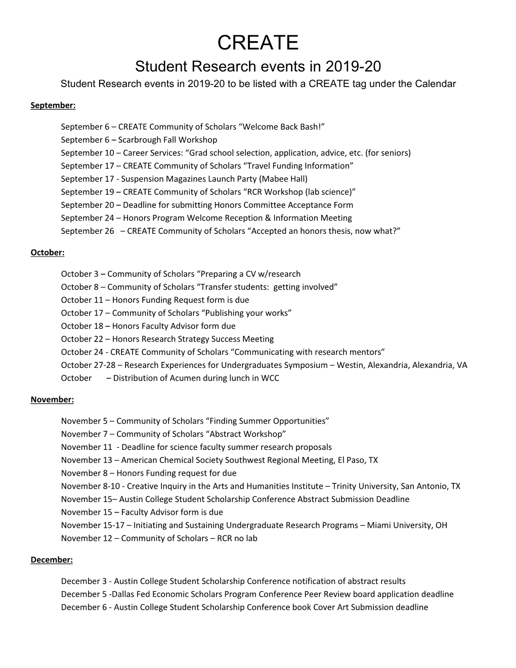 CREATE Student Research Events in 2019-20 Student Research Events in 2019-20 to Be Listed with a CREATE Tag Under the Calendar