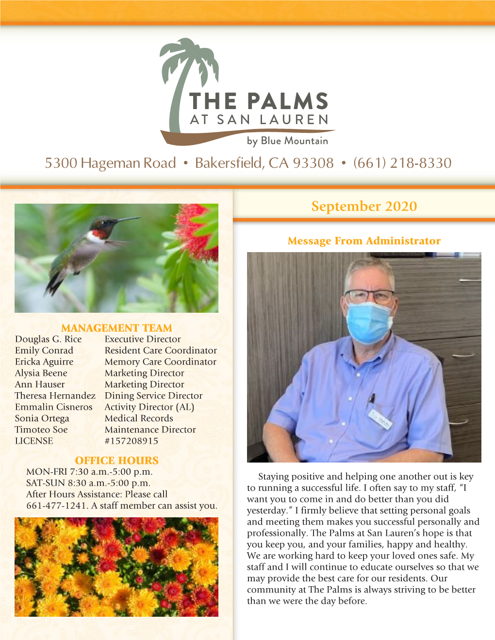 THE PALMS at SAN LAUREN by Blue Mountain 5300 Hageman Road • Bakersfield, CA 93308 • (661) 218-8330