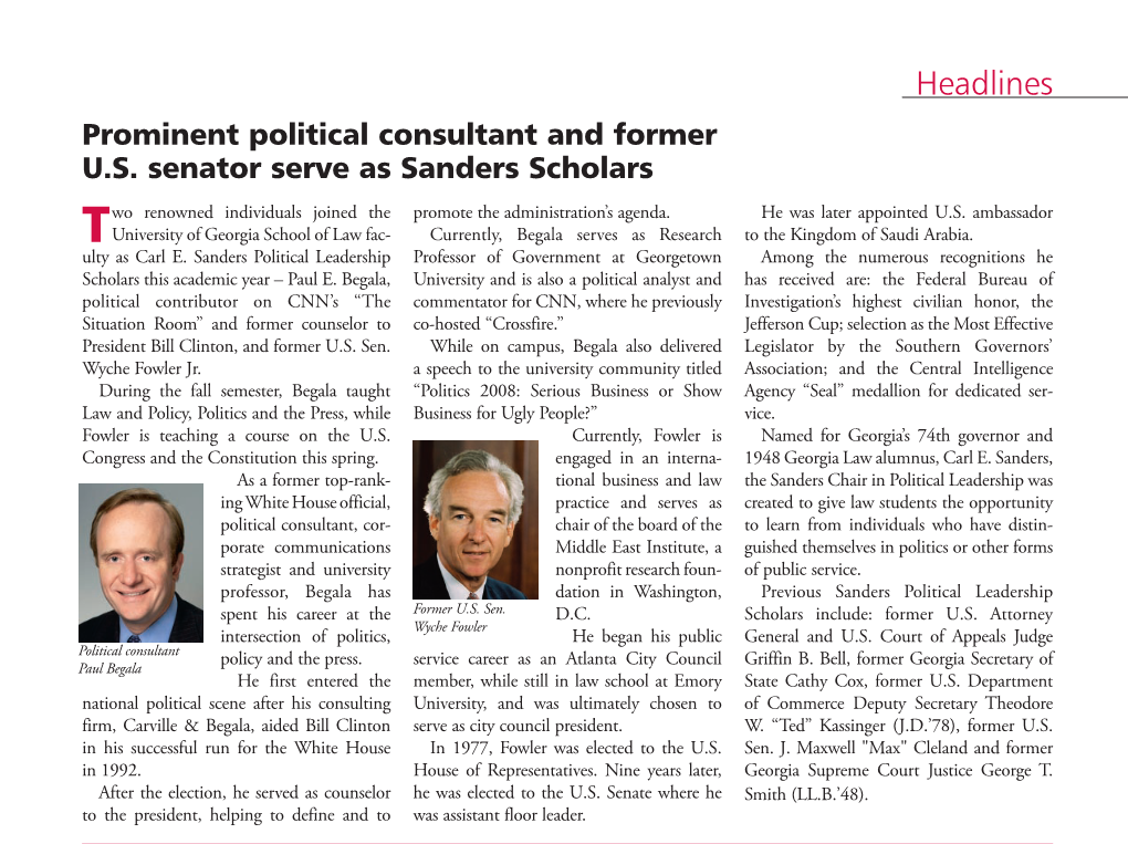 Prominent Political Consultant and Former U.S. Senator Serve As Sanders Scholars