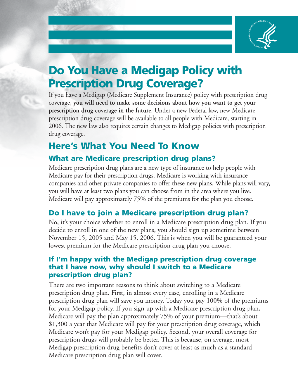 Do You Have a Medigap Policy with Prescription Drug Coverage?