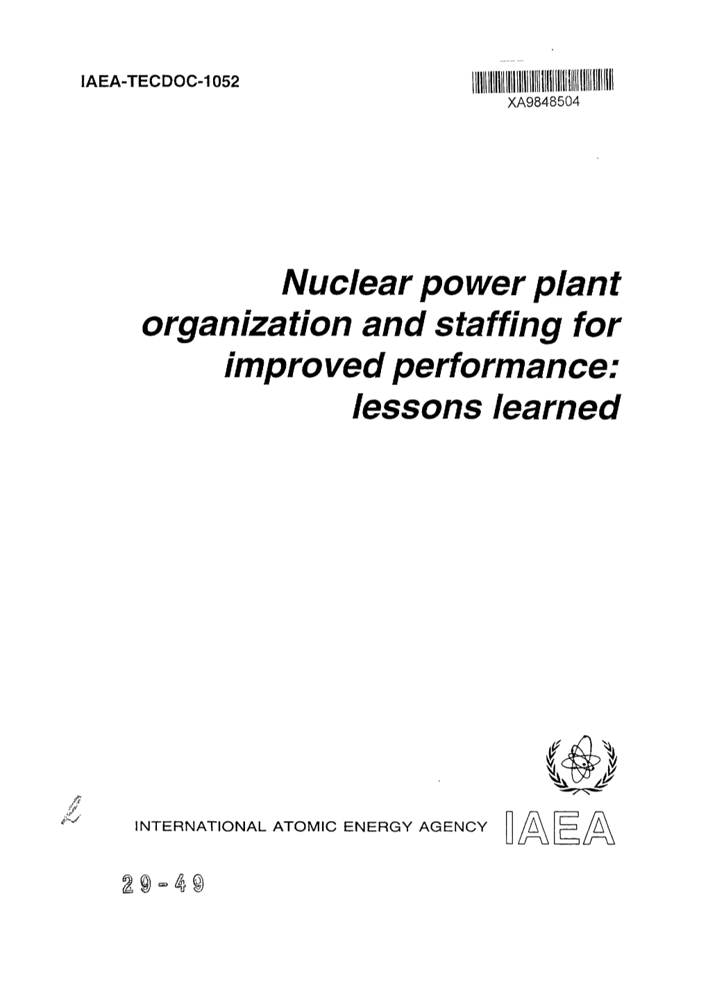 Nuclear Power Plant Organization and Staffing for Lessons Learned