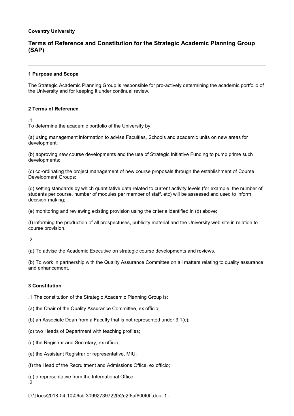 Terms of Reference and Constitution for the Strategic Academic Planning Group (SAP)