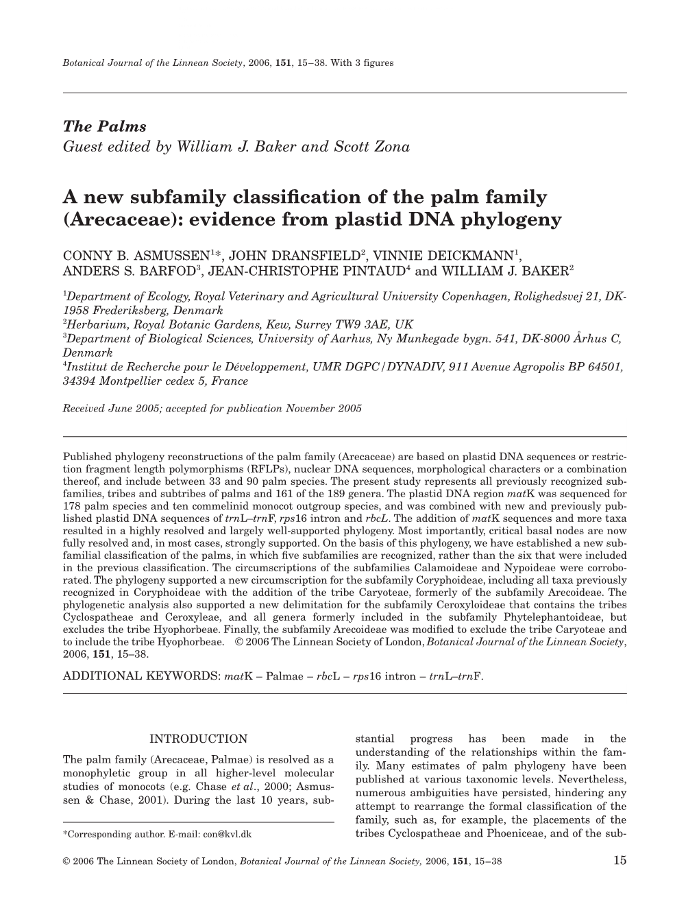 A New Subfamily Classification of the Palm Family (Arecaceae)