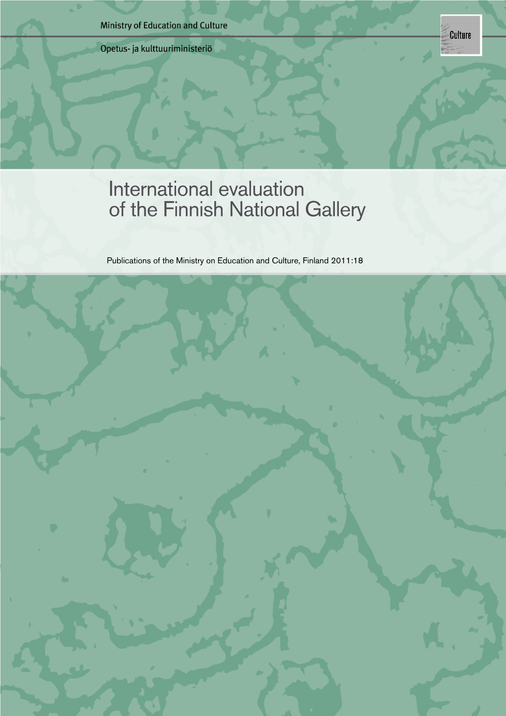 International Evaluation of the Finnish National Gallery