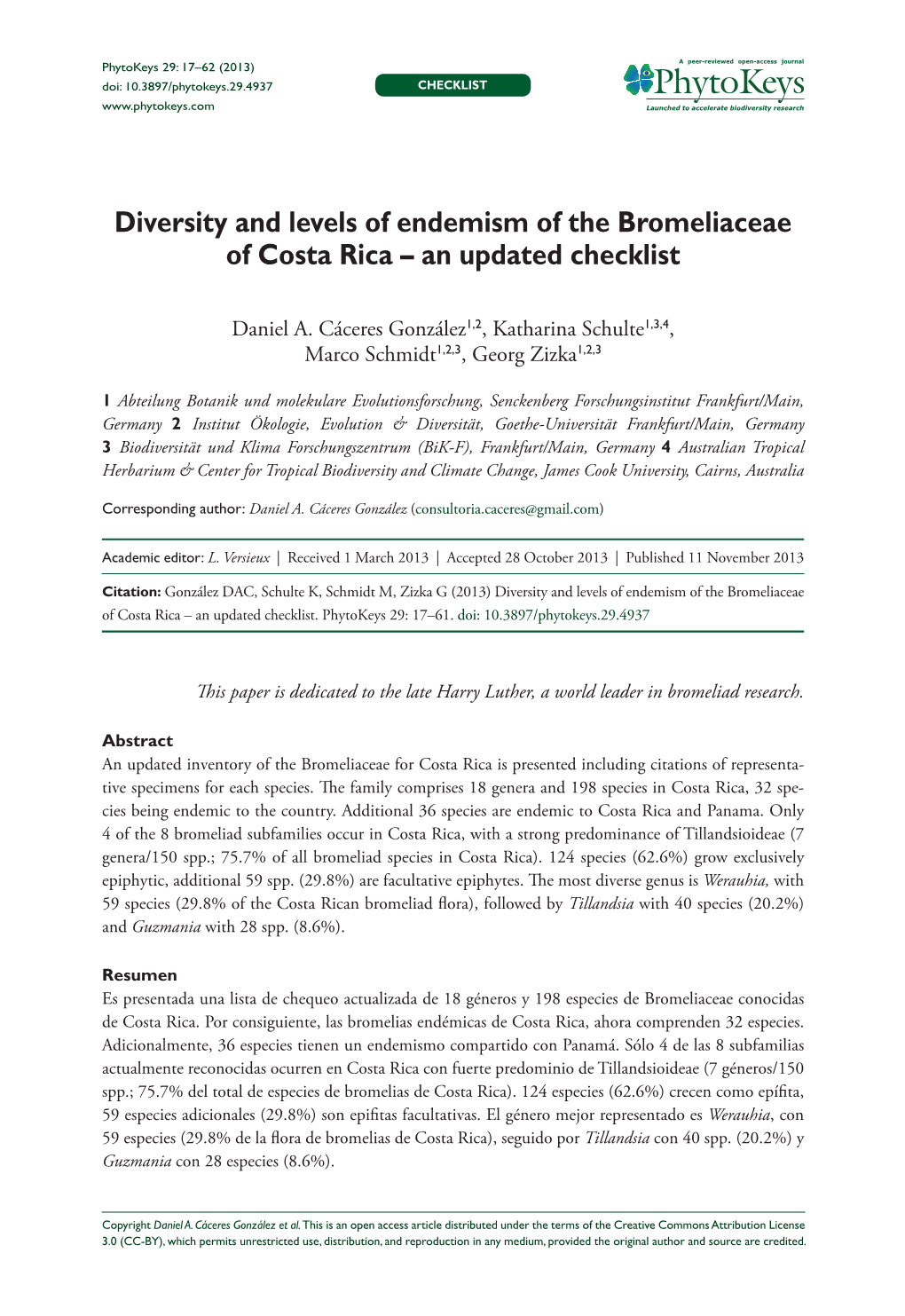 Diversity and Levels of Endemism of the Bromeliaceae of Costa Rica – an Updated Checklist