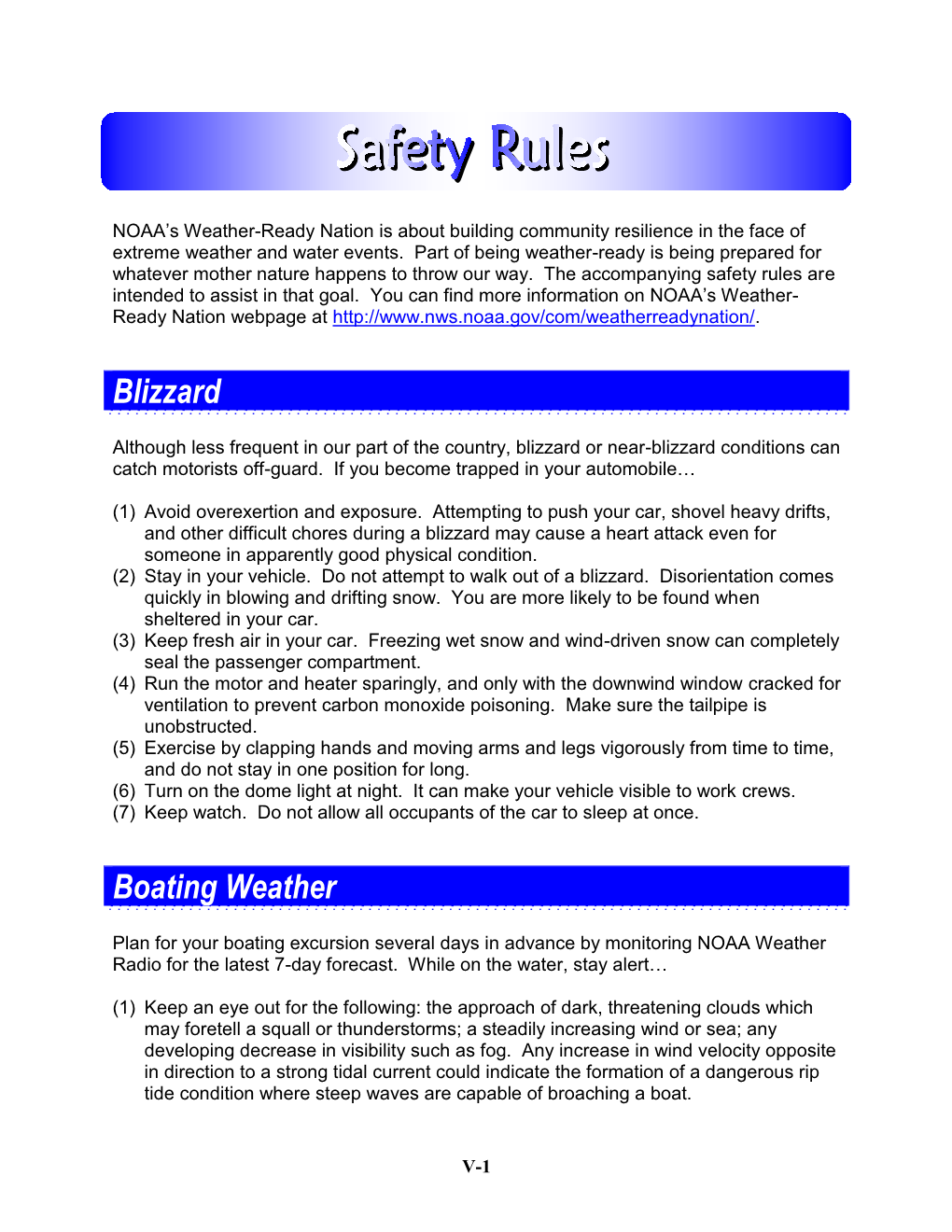 Safety Rules Are Intended to Assist in That Goal