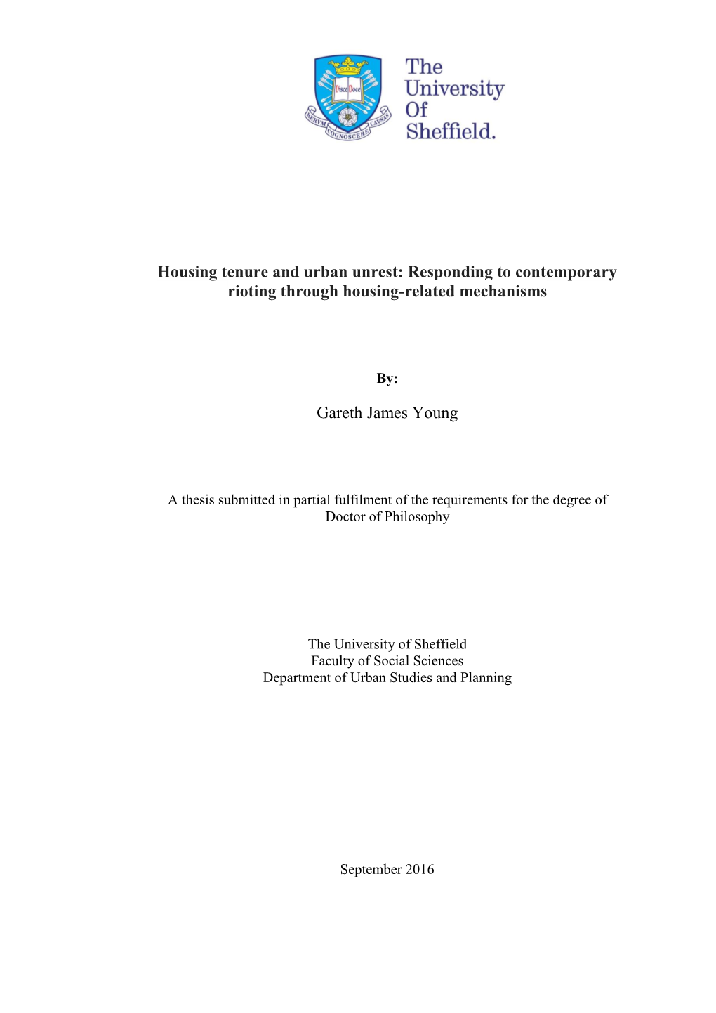 Housing Tenure and Urban Unrest: Responding to Contemporary Rioting Through Housing-Related Mechanisms