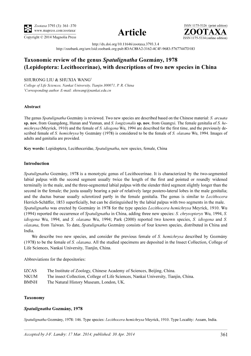 Taxonomic Review of the Genus Spatulignatha Gozmány, 1978 (Lepidoptera: Lecithocerinae), with Descriptions of Two New Species in China