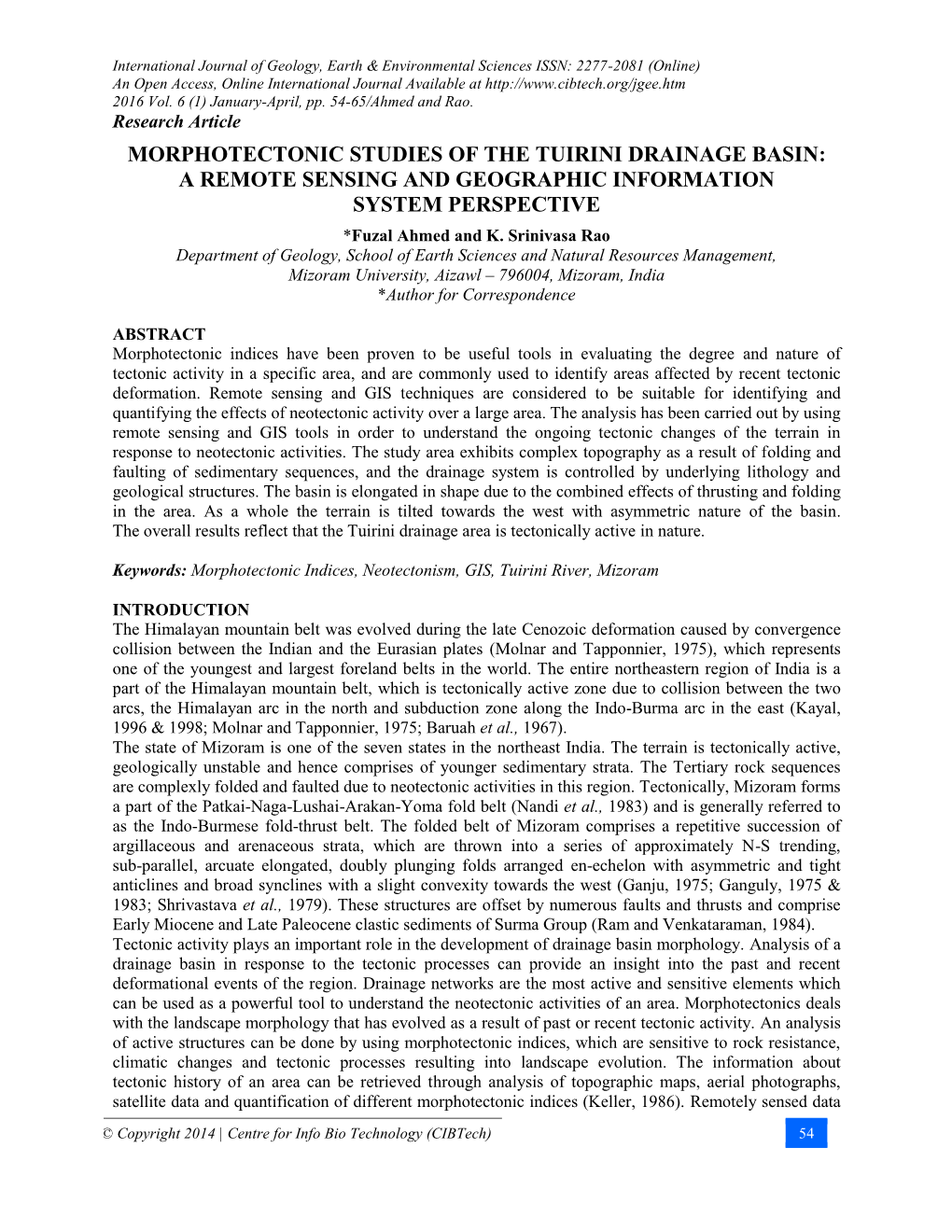 Morphotectonic Studies of the Tuirini Drainage Basin:A Remote