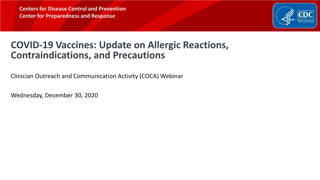 COVID-19 Vaccines: Update on Allergic Reactions, Contraindications, and Precautions