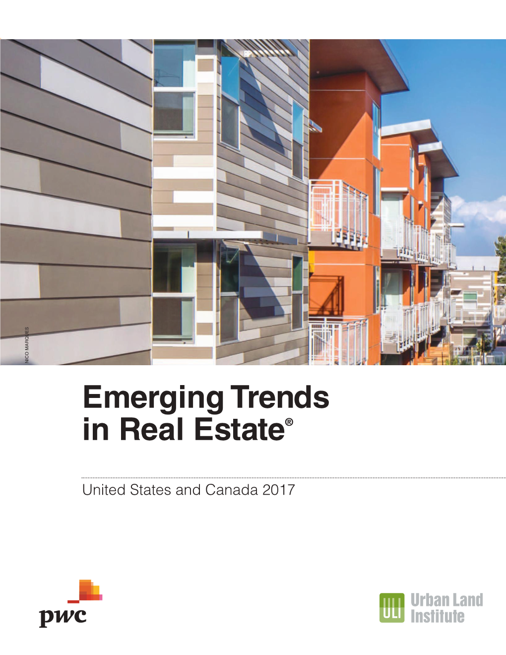 Emerging Trends in Real Estate®