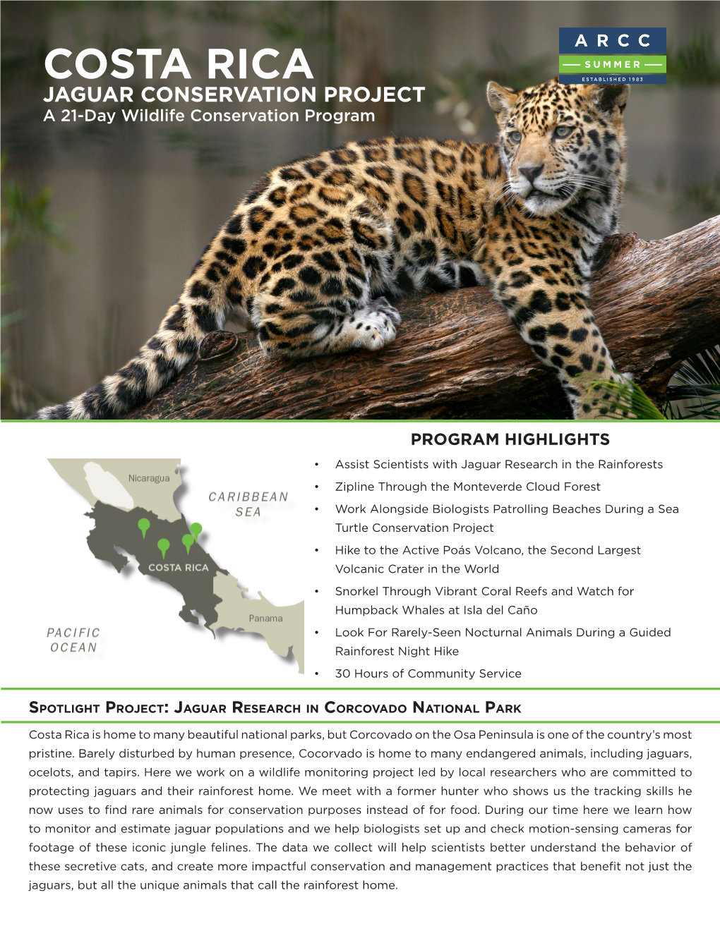 COSTA RICA JAGUAR CONSERVATION PROJECT a 21-Day Wildlife Conservation Program