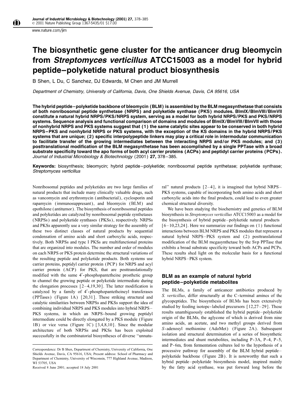 The Biosynthetic Gene Cluster for the Anticancer Drug Bleomycin From