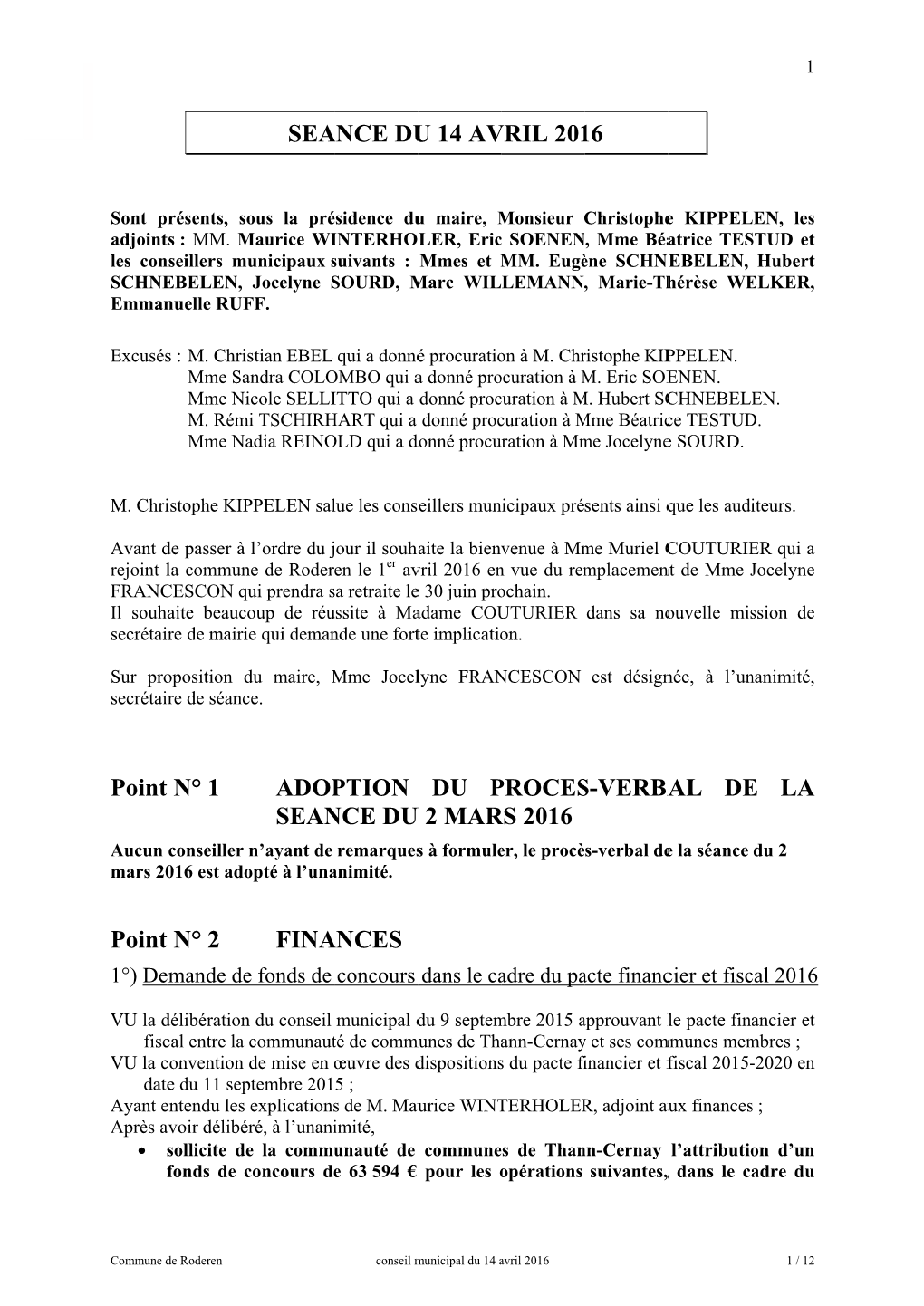 RPI) Entre Les Communes De Roderen Et De Bourbach-Le-Bas Avait Alors Été Évoqué