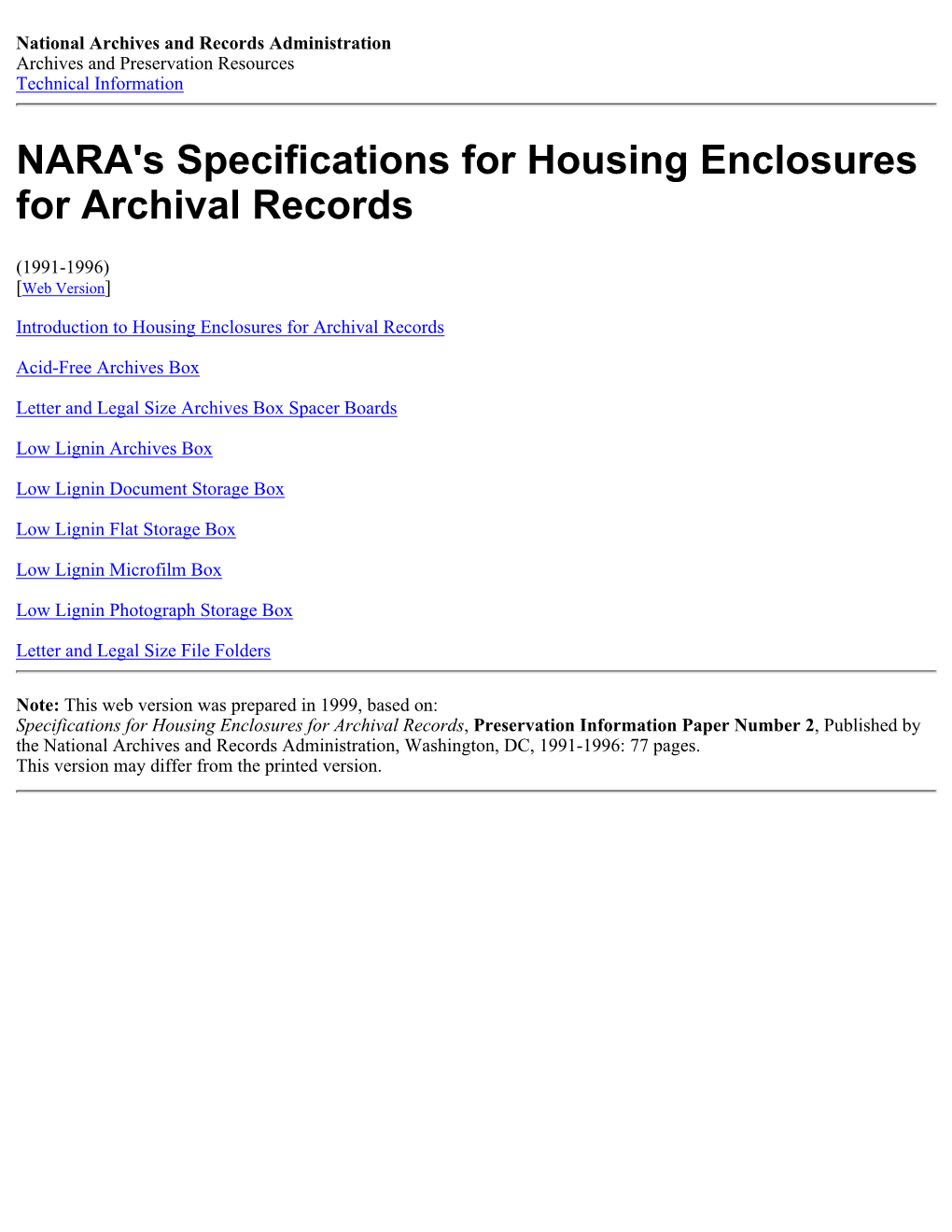 NARA's Specifications for Housing Enclosures for Archival Records
