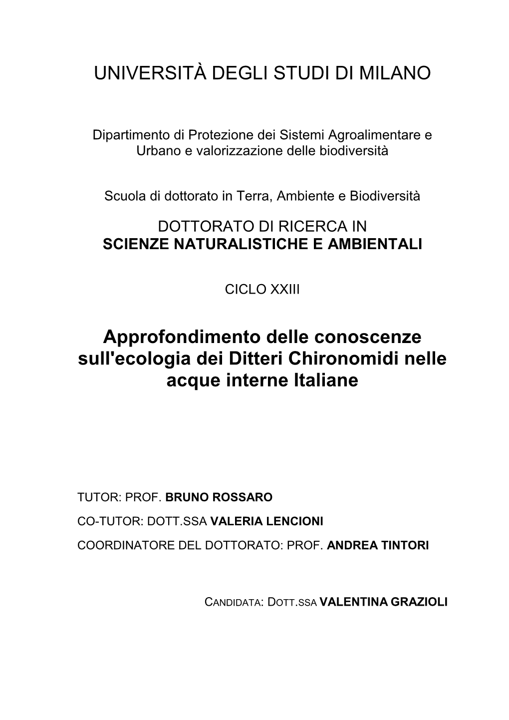 UNIVERSITÀ DEGLI STUDI DI MILANO Approfondimento Delle