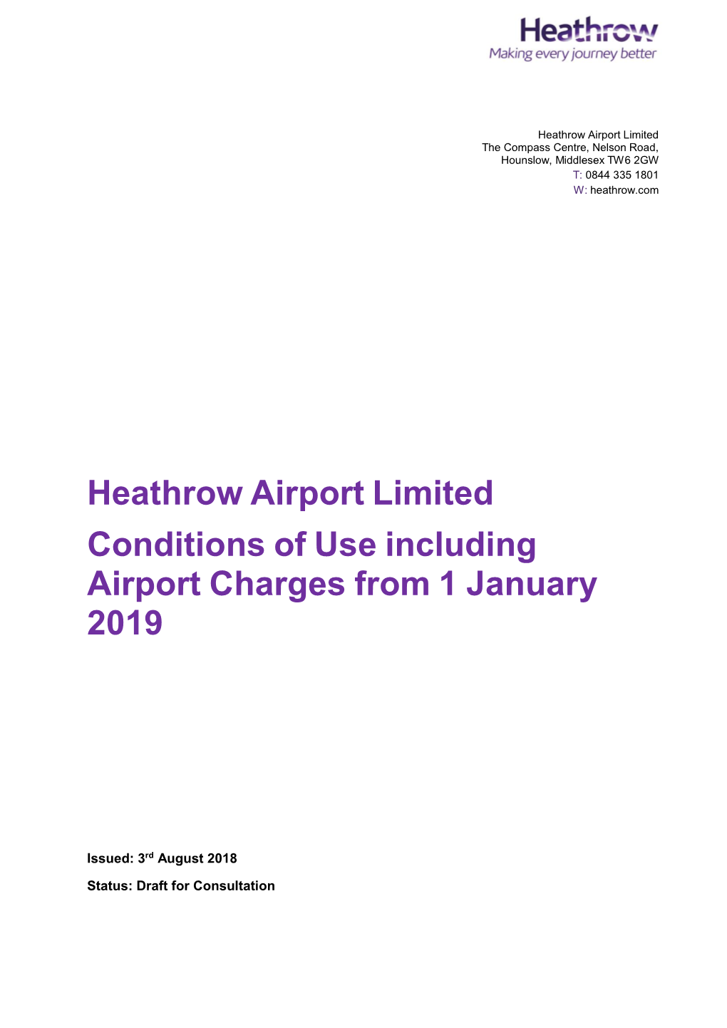 Heathrow Airport Limited Conditions of Use Including Airport Charges from 1 January 2019