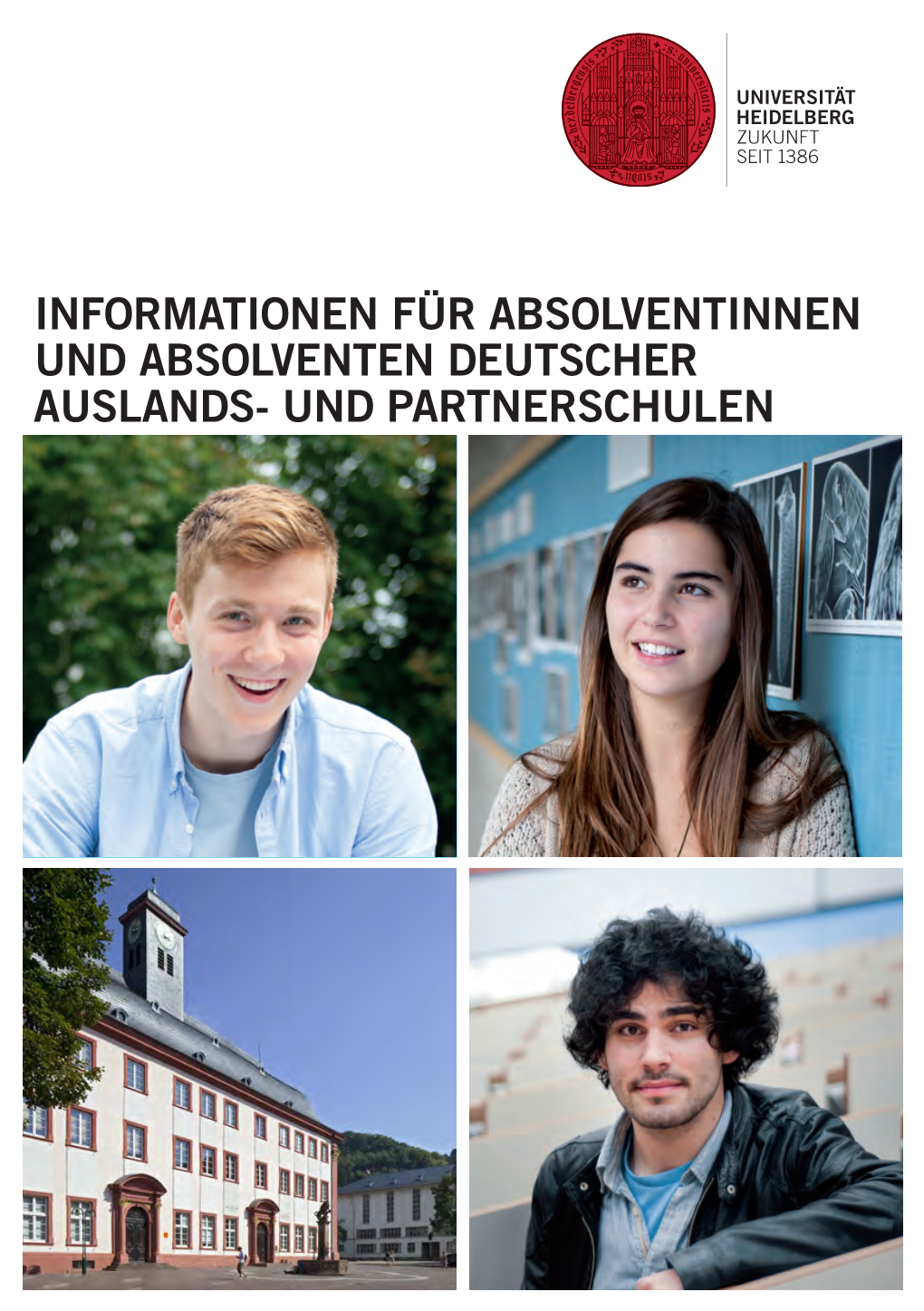 Informationen Für Absolventinnen Und Absolventen Deutscher Auslands- Und Partnerschulen 2 Partnerschulen Der Universität Heidelberg