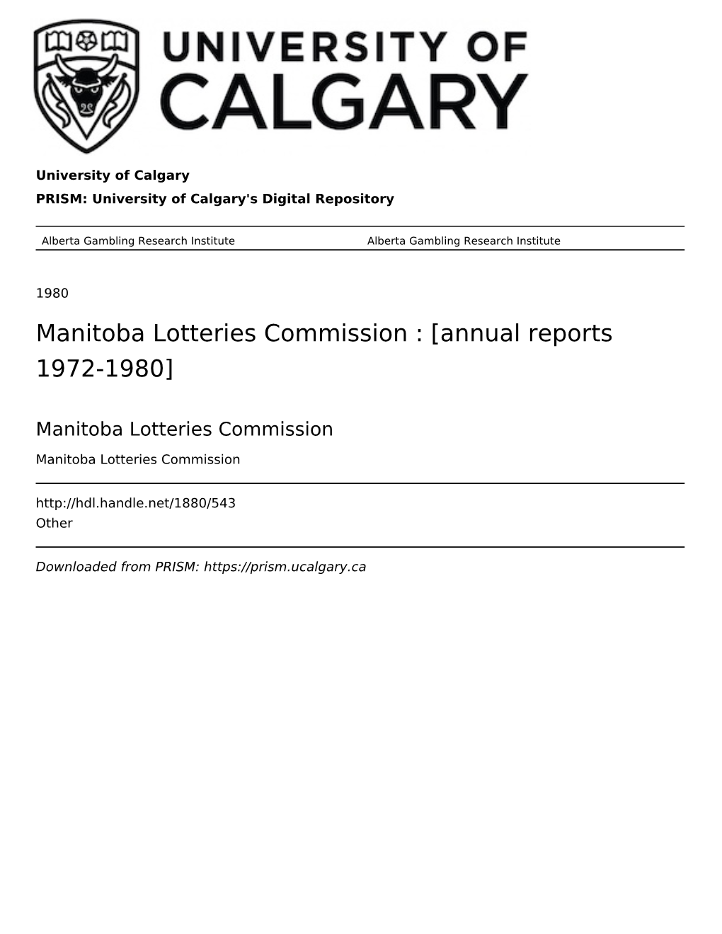 Manitoba Lotteries Commission : [Annual Reports 1972-1980]