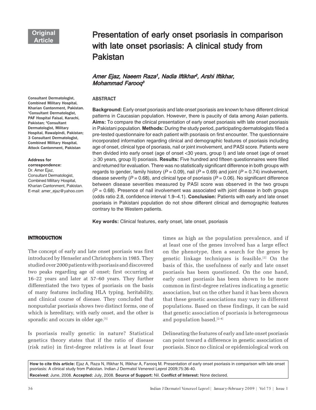 Presentation of Early Onset Psoriasis in Comparison with Late Onset Psoriasis: a Clinical Study from Pakistan