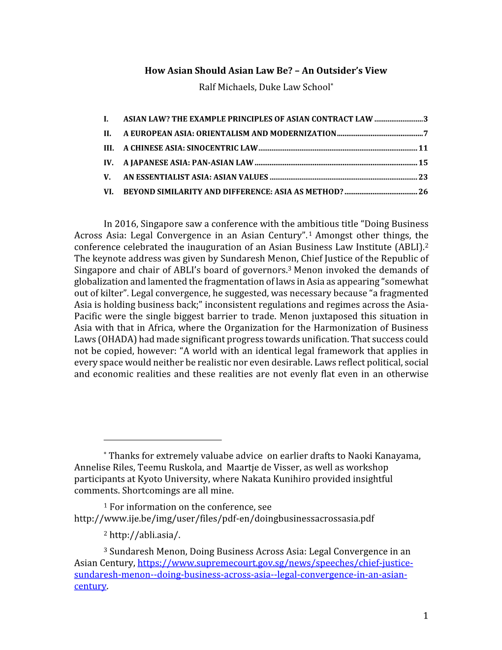 How Asian Should Asian Law Be? – an Outsider’S View Ralf Michaels, Duke Law School*