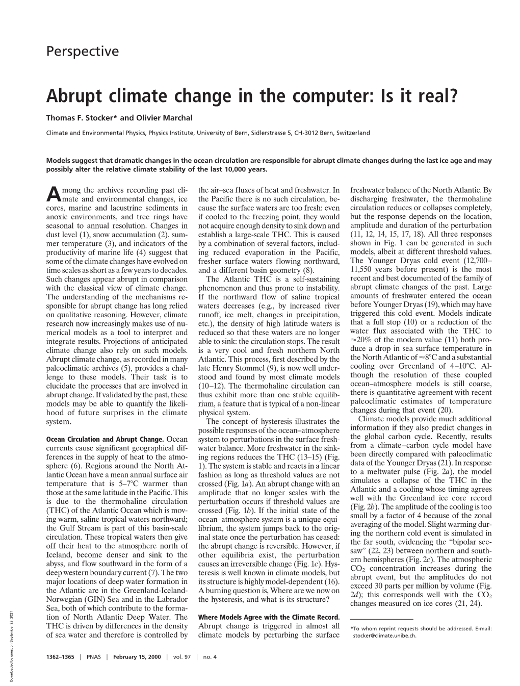 Abrupt Climate Change in the Computer: Is It Real?