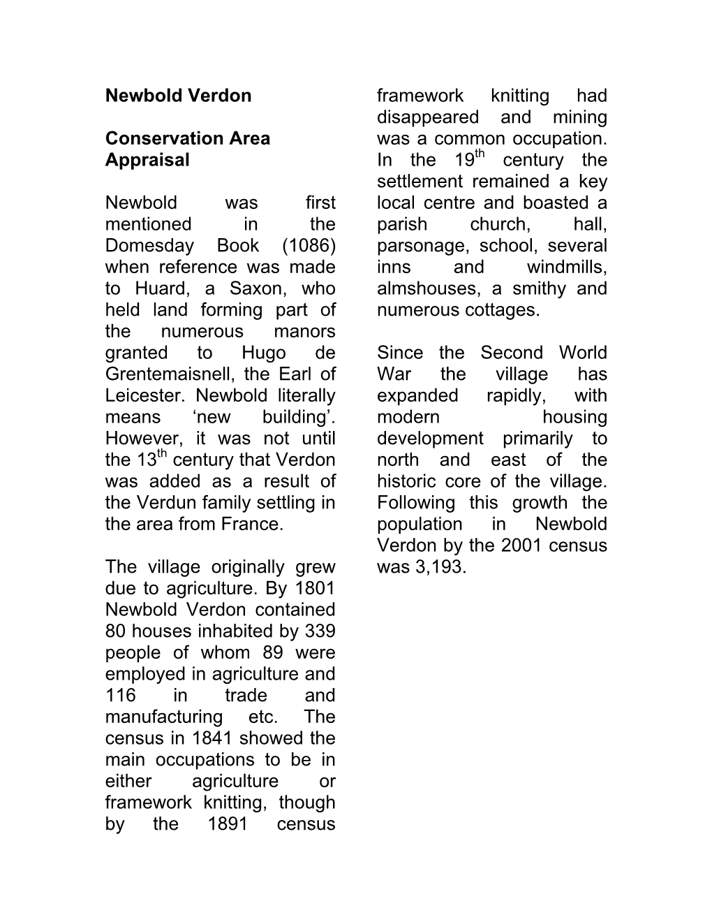 Newbold Verdon Framework Knitting Had Disappeared and Mining Conservation Area Was a Common Occupation