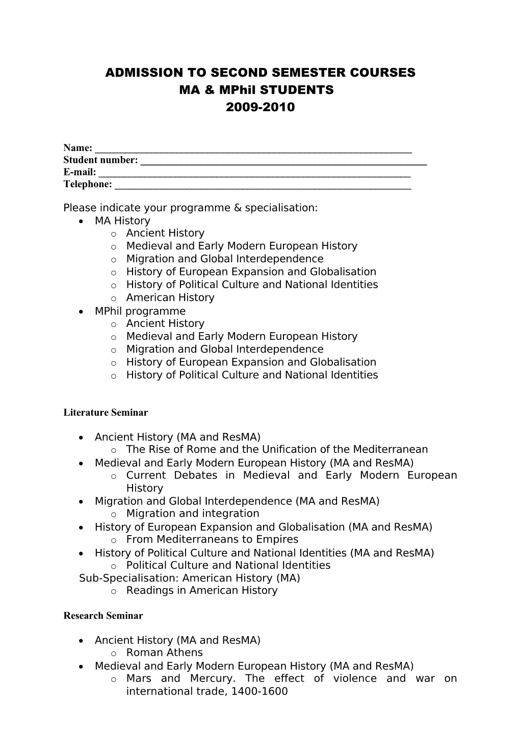 Aanmeldingsformulier Stamdoctoraal Werkcolleges 2002/2003